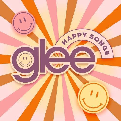 Glee Happy Songs