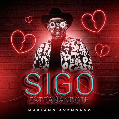 Sigo Extrañándote