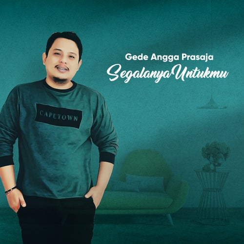 Segalanya Untukmu
