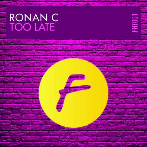 Too Late (Original Mix)