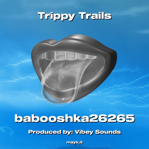 Trippy Trails