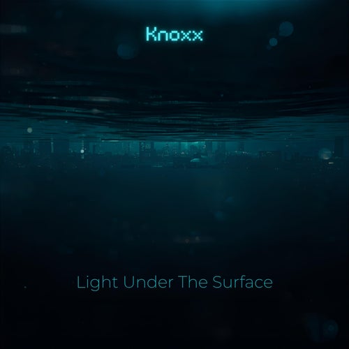Light Under The Surface