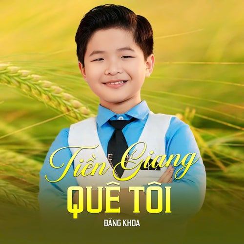 Tiền Giang Quê Tôi