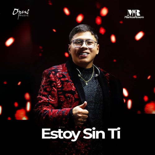 Estoy Sin Ti (En Vivo)
