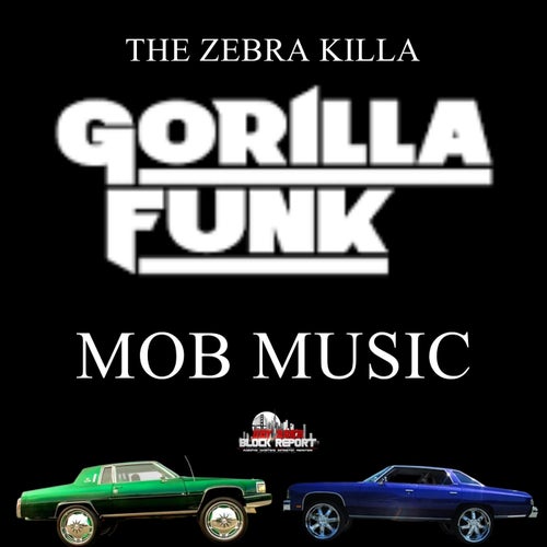 Gorilla Funk MOB Music