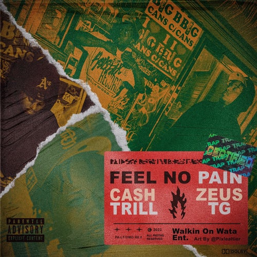 Feel No Pain (feat. Zeus TG)