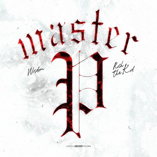 Master P (feat. Rich The Kid)