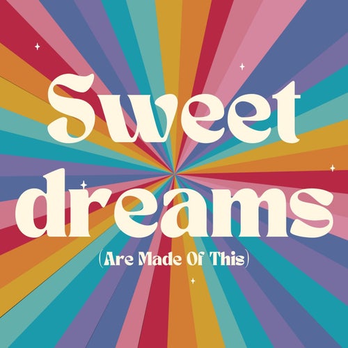 Sweet Dreams (Are Made of This) [Indian Remix]