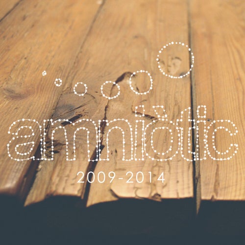 Amniòtic Records (2009 - 2014)