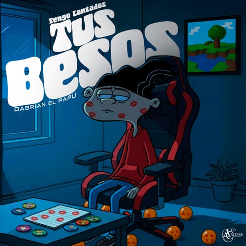 Tengo Contados Tus Besos