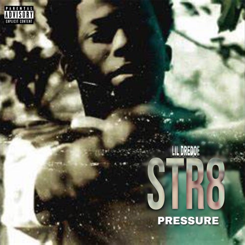 Str8 Pressure