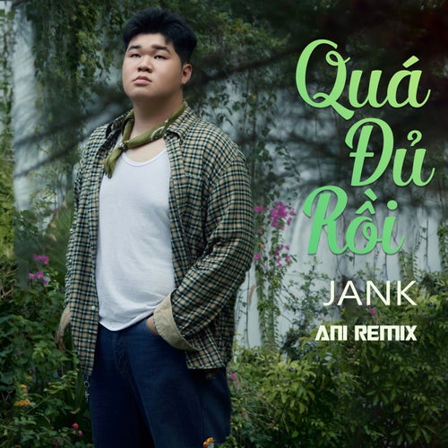Quá Đủ Rôi ((Ani Lofi - Star Online))