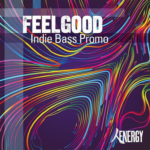 FEELGOOD - Indie Bass