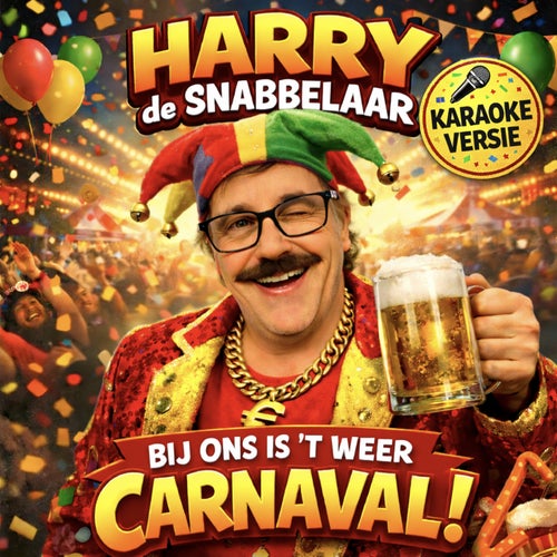 Bij ons is 't weer carnaval! (Karaoke)