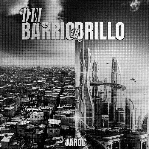 Del Barrio al Brillo