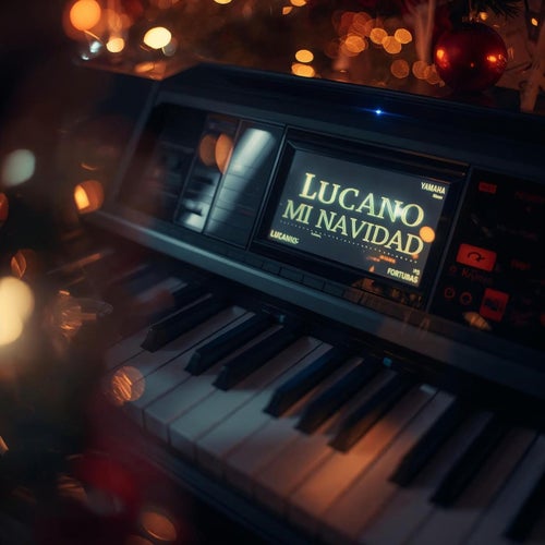 LUCANO, MI NAVIDAD