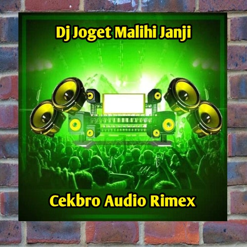 Dj Joget Malihi Janji