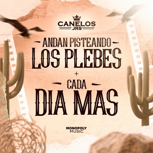 Andan Pisteando Los Plebes + Cada Dia Mas (En Vivo)