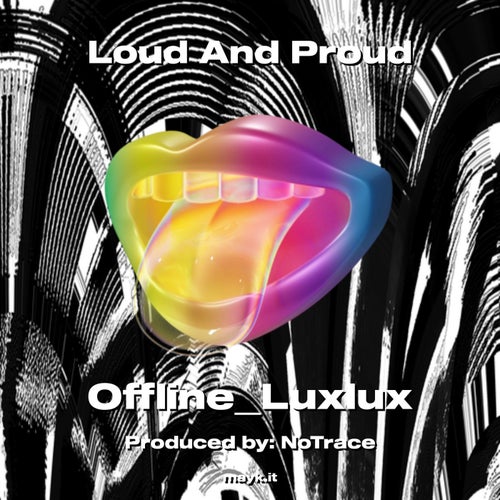 Loud And Proud