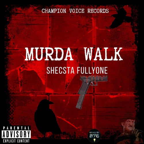 Murda Walk