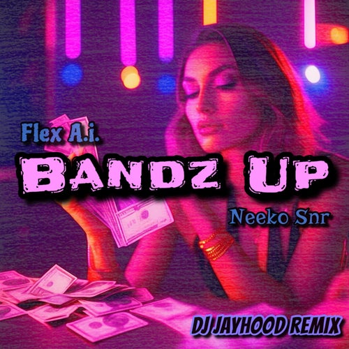 Bandz Up (Jersey Club Remix)