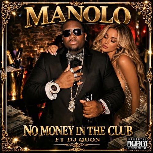 No Money In The Club (feat. DJ Quon)
