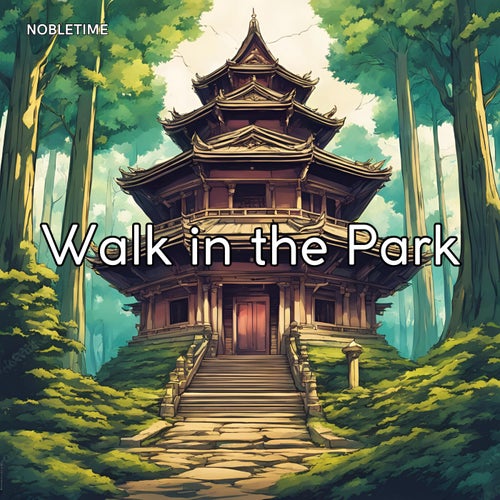 Walk in the Park