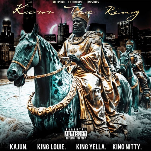 KISS THE RING (feat. King Yella, King Louie & Kajun)
