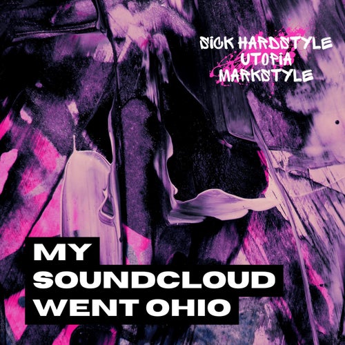 My SoundCloud Went Ohio (Hardstyle Rave)
