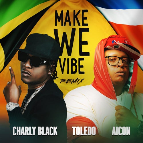 Make We Vibe (Remix)