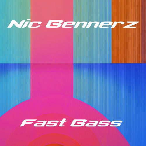 Fast Bass