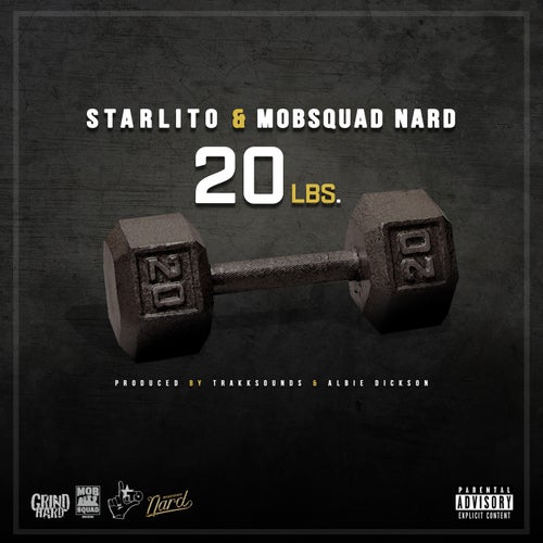 20 Lbs. (feat. MobSquad Nard)
