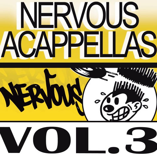 Nervous Acappellas 3