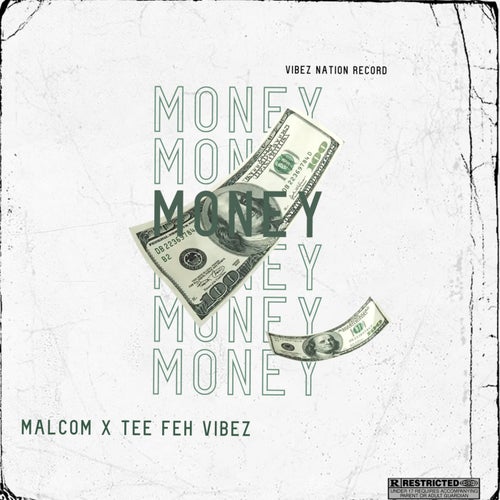 Money (feat. Tee feh Vibez)
