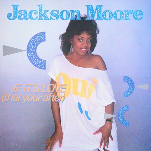 If It's Love (That You're After)