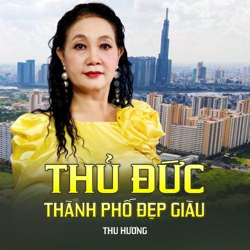 Thủ Đức Thành Phố Đẹp Giàu