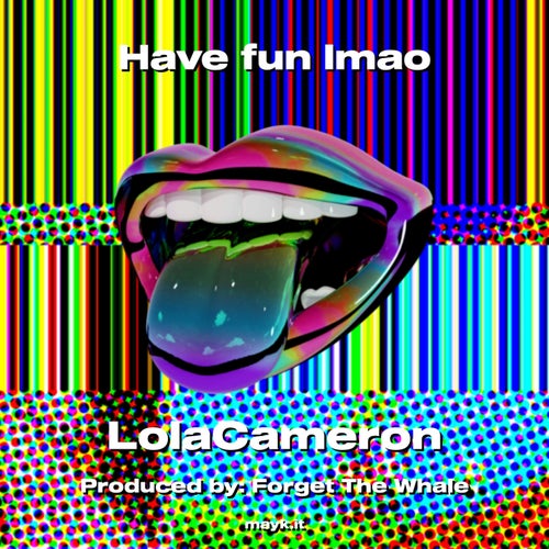 Have fun lmao