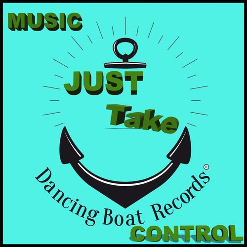 Music Just Take Control