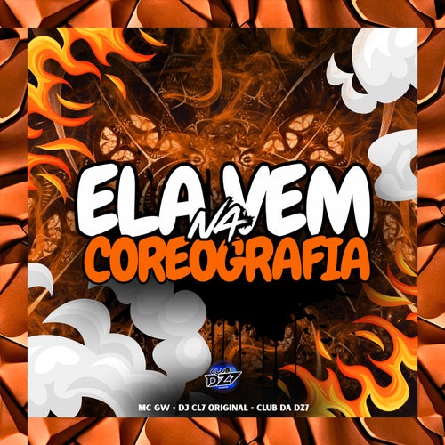 ELA VEM NA COREOGRAFIA