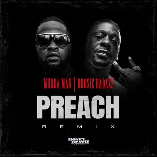 Preach (Remix)