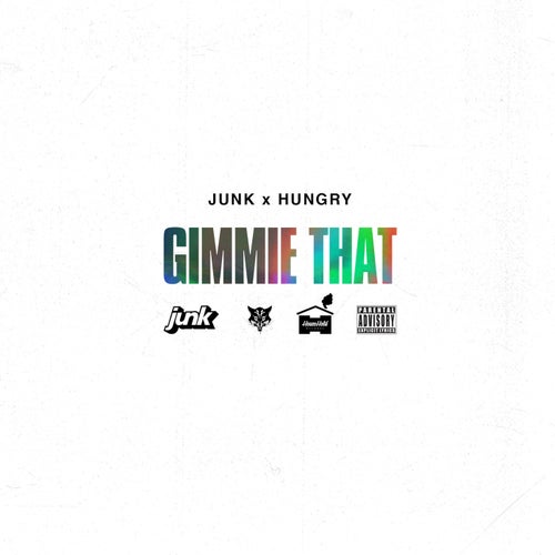Gimmie That