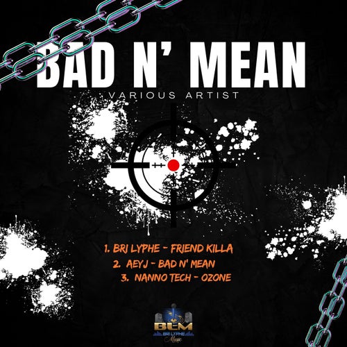 Bad N' Mean