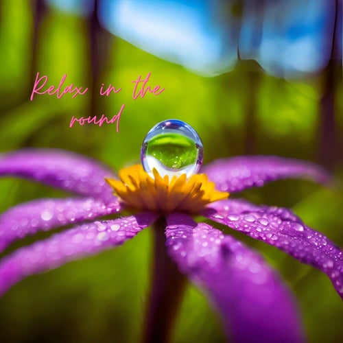 Relax in the round