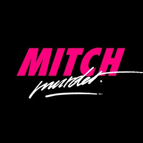 Mitch Murder Profile