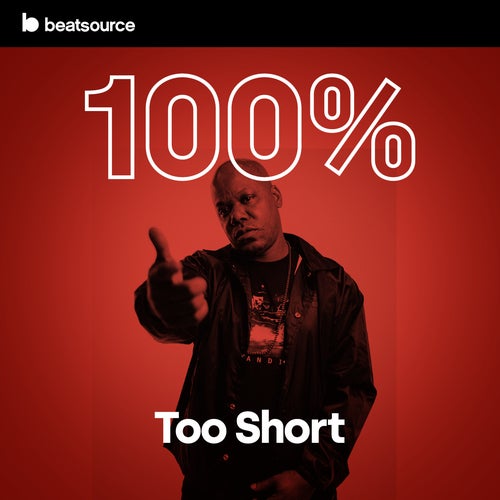 100% Too $hort Album Art