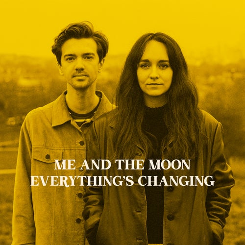 Everything's Changing