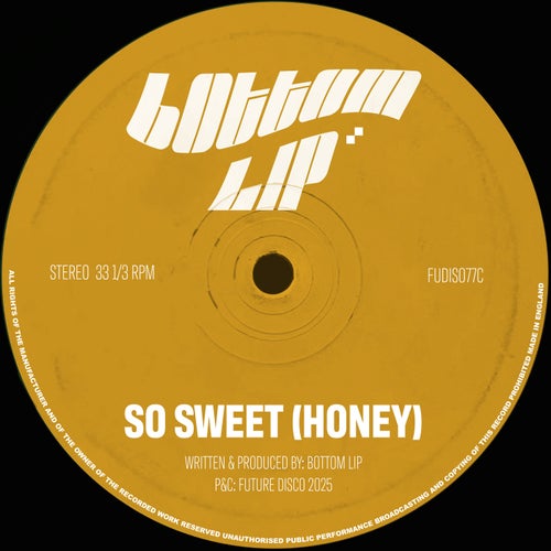 So Sweet (Honey)