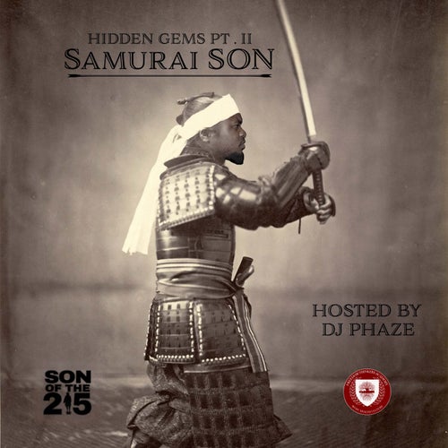 Hidden Gems Pt. II Samurai Son
