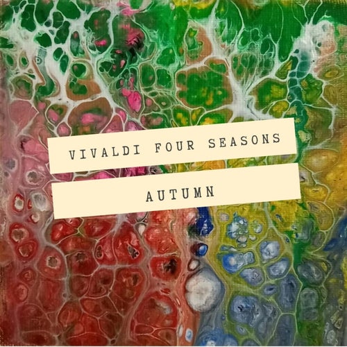 Vivaldi Four Seasons: Autumn