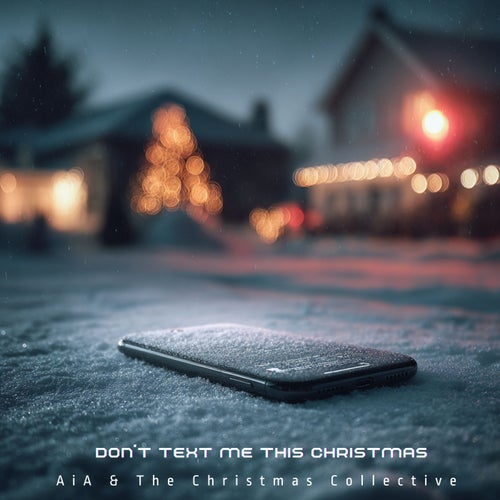 Don't Text Me This Christmas